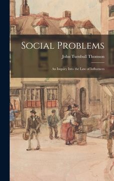 portada Social Problems: an Inquiry Into the Law of Influences (en Inglés)