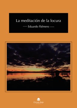 portada La Meditacion de la Locura (in Spanish)