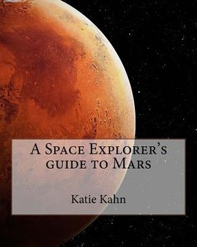 portada A Space Explorer's guide to Mars (en Inglés)