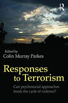 portada Responses to Terrorism: Can Psychosocial Approaches Break the Cycle of Violence? (en Inglés)