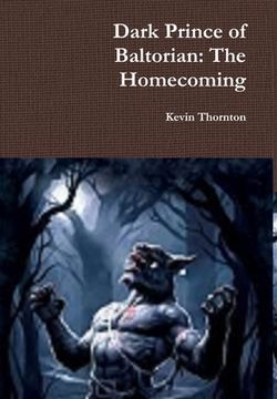 portada Dark Prince of Baltorian: The Homecoming (in English)