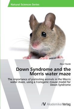 portada Down Syndrome and the Morris Water Maze