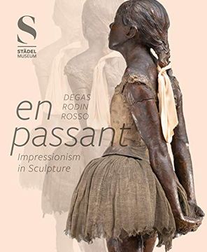 portada En Passant: Impressionism in Sculpture 