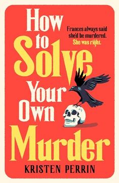 portada How to Solve Your own Murder (in English)
