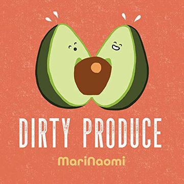 portada Dirty Produce (en Inglés)