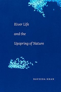 portada River Life and the Upspring of Nature