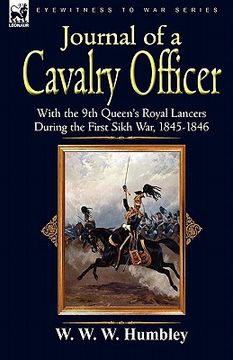 portada journal of a cavalry officer: with the 9th queen's royal lancers during the first sikh war, 1845-1846 (en Inglés)
