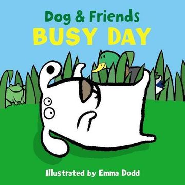 portada Dog & Friends: Busy Day (en Inglés)