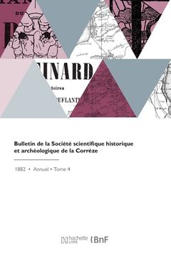 portada Bulletin de la Société Scientifique Historique Et Archéologique de la Corrèze (in French)