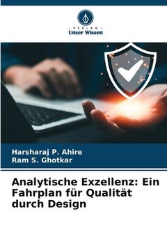 portada Analytische Exzellenz: Ein Fahrplan für Qualität durch Design (en Alemán)