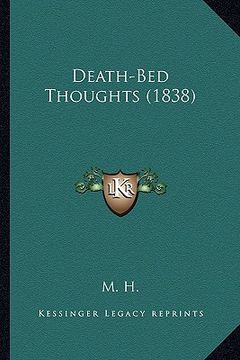 portada death-bed thoughts (1838) (en Inglés)