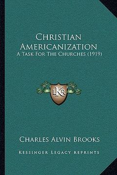 portada christian americanization: a task for the churches (1919)