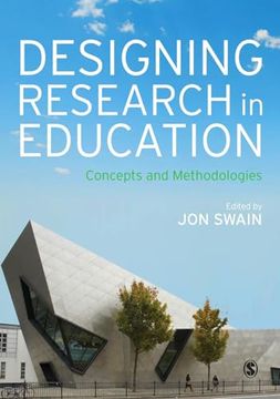 portada Designing Research in Education: Concepts and Methodologies (en Inglés)