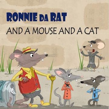 portada Ronnie da Rat... and a Mouse and a Cat (en Inglés)