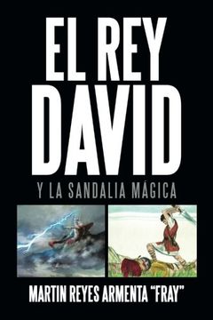 portada El rey David: Y la Sandalia Mágica (in Spanish)