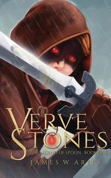 portada Verve Stones: The Legend of Spoon (Book 1) (in English)