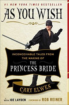 portada As you Wish: Inconceivable Tales From the Making of the Princess Bride 