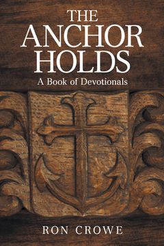 portada The Anchor Holds: A Book of Devotionals 