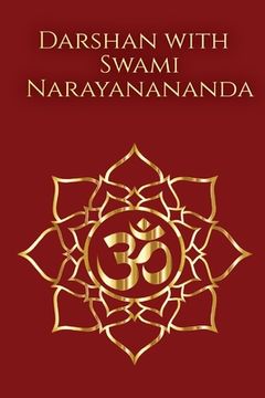 portada Darshan with Swami Narayanananda (en Inglés)