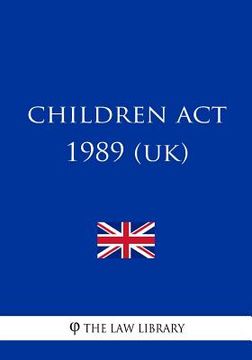 portada Children Act 1989 (en Inglés)
