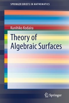 portada Theory of Algebraic Surfaces (in English)