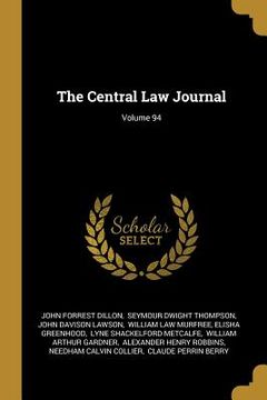 portada The Central Law Journal; Volume 94 (in English)