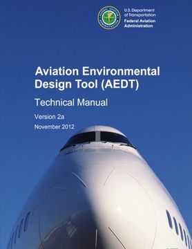 portada Aviation Environmental Design Tool (AEDT) Technical Manual Version 2a