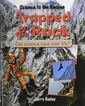 portada Trapped on the Rock (Science to the Rescue)