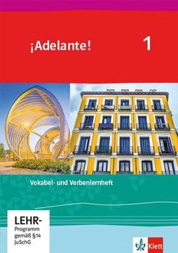 portada Adelante! 1: Verben- und Vokabellernheft 1. Lernjahr (¡ Adelante! Ausgabe Spanisch als Spätbeginnende Fremdsprache ab 2019)