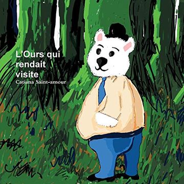 portada L'ours qui Rendait Visite (en Francés)
