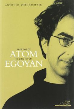 portada TEOREMA DE ATOM: El cine segun Egoyan. (in Spanish)