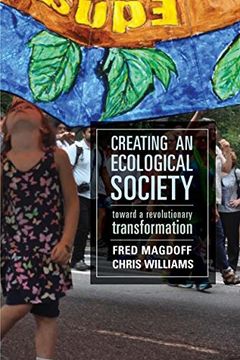 portada Creating an Ecological Society: Toward a Revolutionary Transformation (en Inglés)