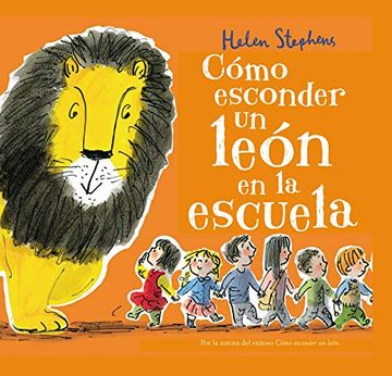 portada Cómo esconder un león en la escuela (in Spanish)