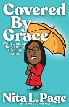 portada Covered By Grace: Withstanding The Journey Through Faith (in English)