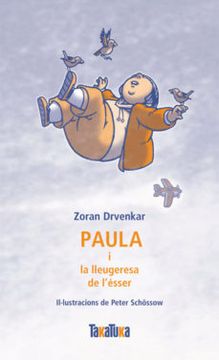 portada Paula i la Lleugeresa de l Esser (in Catalá)