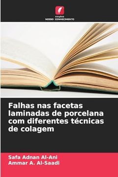 portada Falhas nas Facetas Laminadas de Porcelana com Diferentes Técnicas de Colagem (in Portuguese)