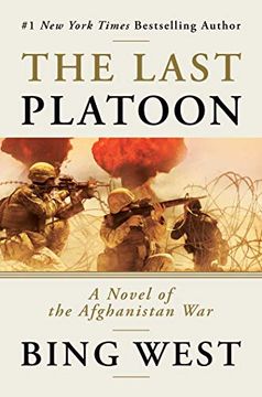 portada The Last Platoon: A Novel of the Afghanistan war (en Inglés)