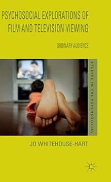 portada Psychosocial Explorations of Film and Television Viewing: Ordinary Audience (Studies in the Psychosocial) (in English)