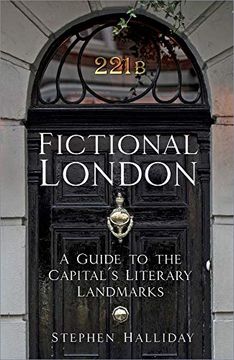 portada Fictional London: A Guide to the Capital’S Literary Landmarks (in English)