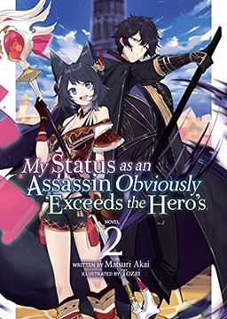 portada My Status as an Assassin Obviously Exceeds the Hero's (Light Novel) Vol. 2 (in English)