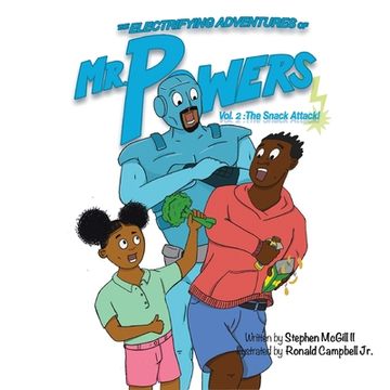 portada The Electrifying Adventures of Mr. Powers Vol. 2: The Snack Attack (en Inglés)