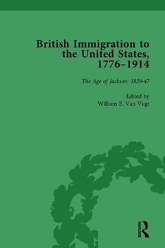 portada British Immigration to the United States, 1776-1914, Volume 2 (en Inglés)
