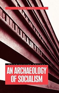 portada an archaeology of socialism (en Inglés)