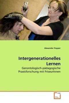 portada Intergenerationelles Lernen: Gerontologisch-pädagogische Praxisforschung mit FriseurInnen