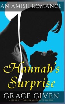 portada Amish Romance: Hannah's Surprise: Sweet Clean Amish Romance