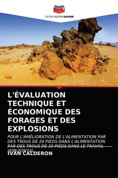 portada L'Évaluation Technique Et Économique Des Forages Et Des Explosions (en Francés)