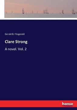 portada Clare Strong: A novel. Vol. 2 (en Inglés)