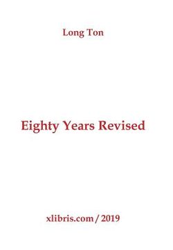 portada Eighty Years Revised (in English)