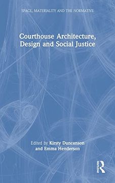 portada Courthouse Architecture, Design and Social Justice (en Inglés)