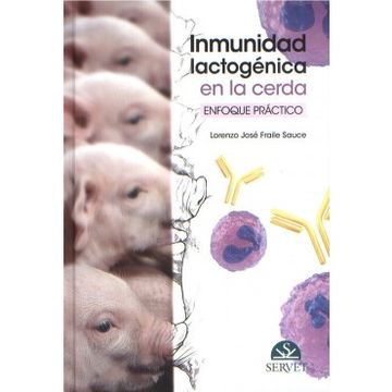 portada Inmunidad Lactogenica en la Cerda: Enfoque Practico
